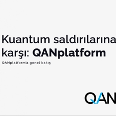 QANplatform: Kuantum saldırılarına dayanıklı blok zinciri