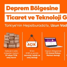 Türkiye'nin Hepsiburadası Uzun Vadeli Destek Sözü Veriyor, ‘Deprem Bölgesine Ticaret ve Teknoloji Gücü' Programını Başlatıyor