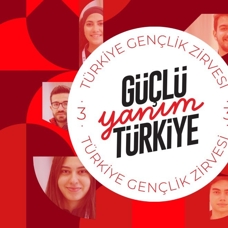 Türkiye Gençlik STK'ları Platformu (TGSP) Türkiye Gençlik Zirvesi- 3'te Gündem: Güçlü Yanım Türkiye