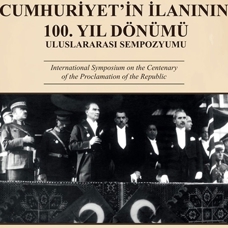 İstanbul'da "Cumhuriyet'in İlanının 100. Yıl Dönümü Sempozyumu" düzenlenecek
