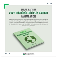 Emlak Katılım, ilk 2022 GRI Sürdürülebilirlik Raporu'nu yayınladı